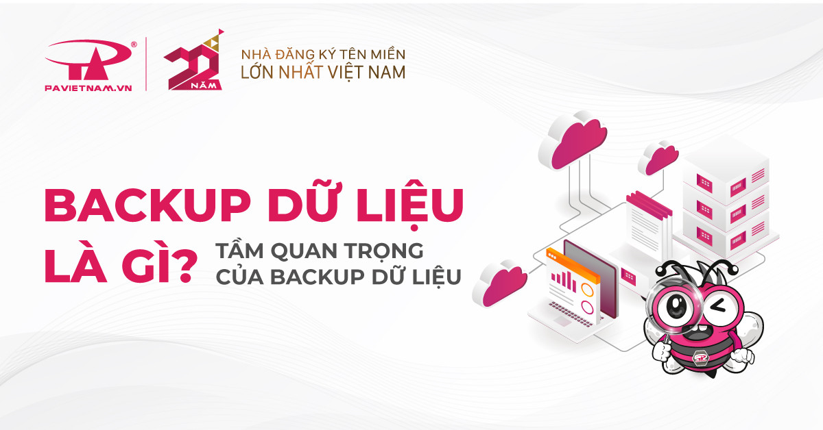 Sao lưu và phục hồi dữ liệu là gì?