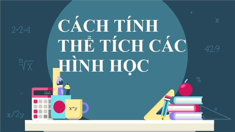 Hình ảnh minh họa thể tích hình học.