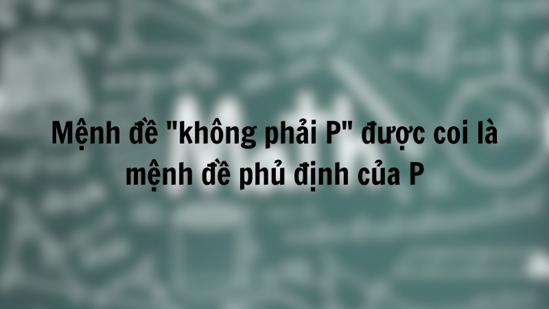 Mệnh đề là gì ví dụ 4