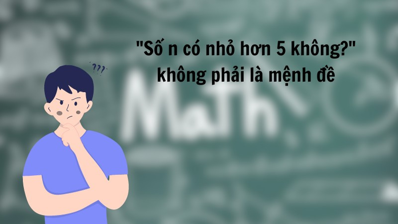 Mệnh đề là gì ví dụ 8