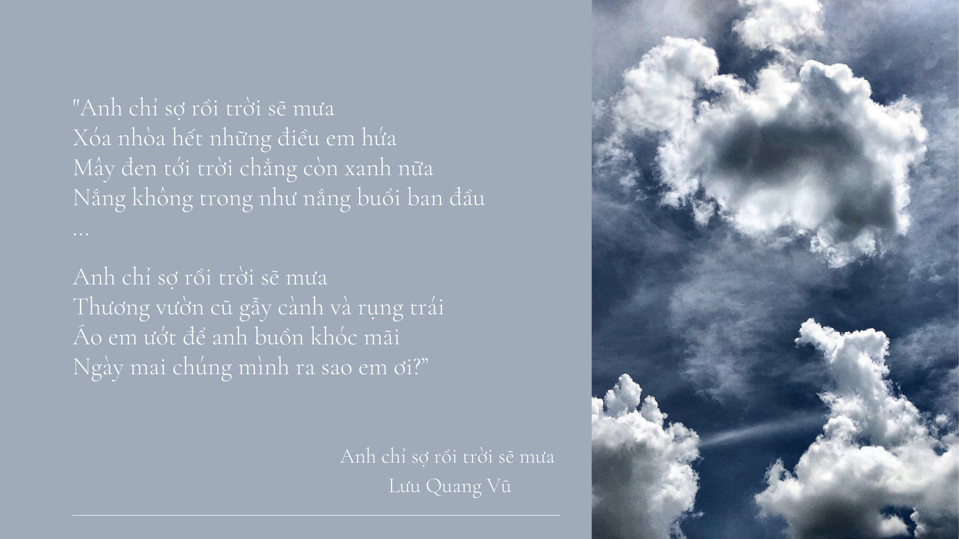 Thơ Lưu Quang Vũ - Anh chỉ sợ rồi trời sẽ mưa