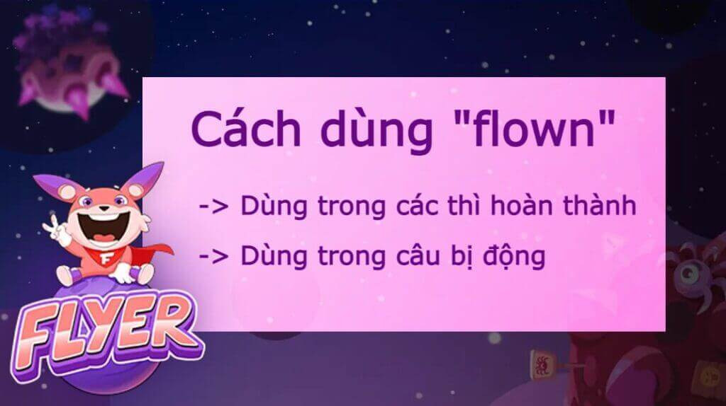 Cách dùng quá khứ phân từ flown