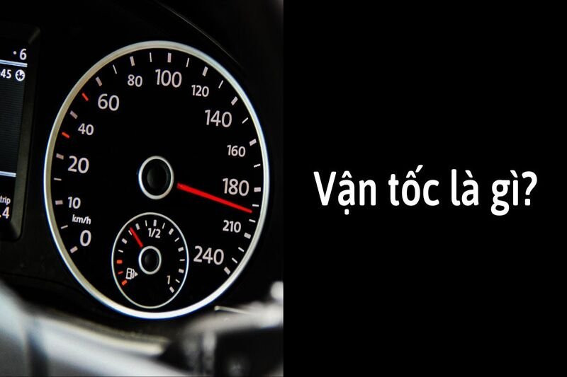 Vận tốc và tốc độ khác nhau như thế nào?