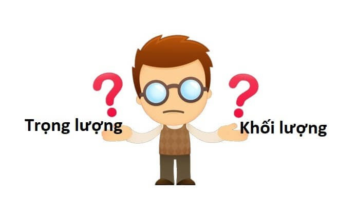 So sánh trọng lượng và khối lượng